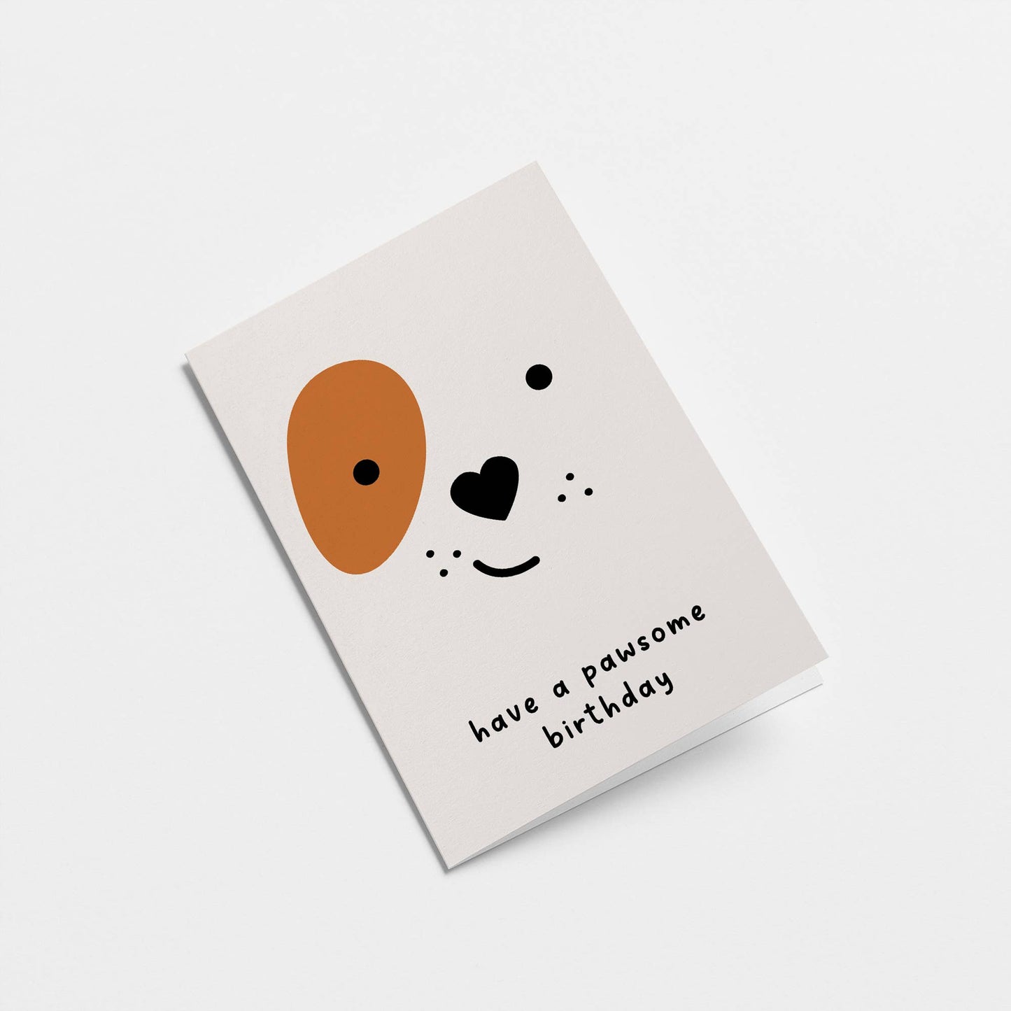 Have a pawsome birthday - Greeting Card